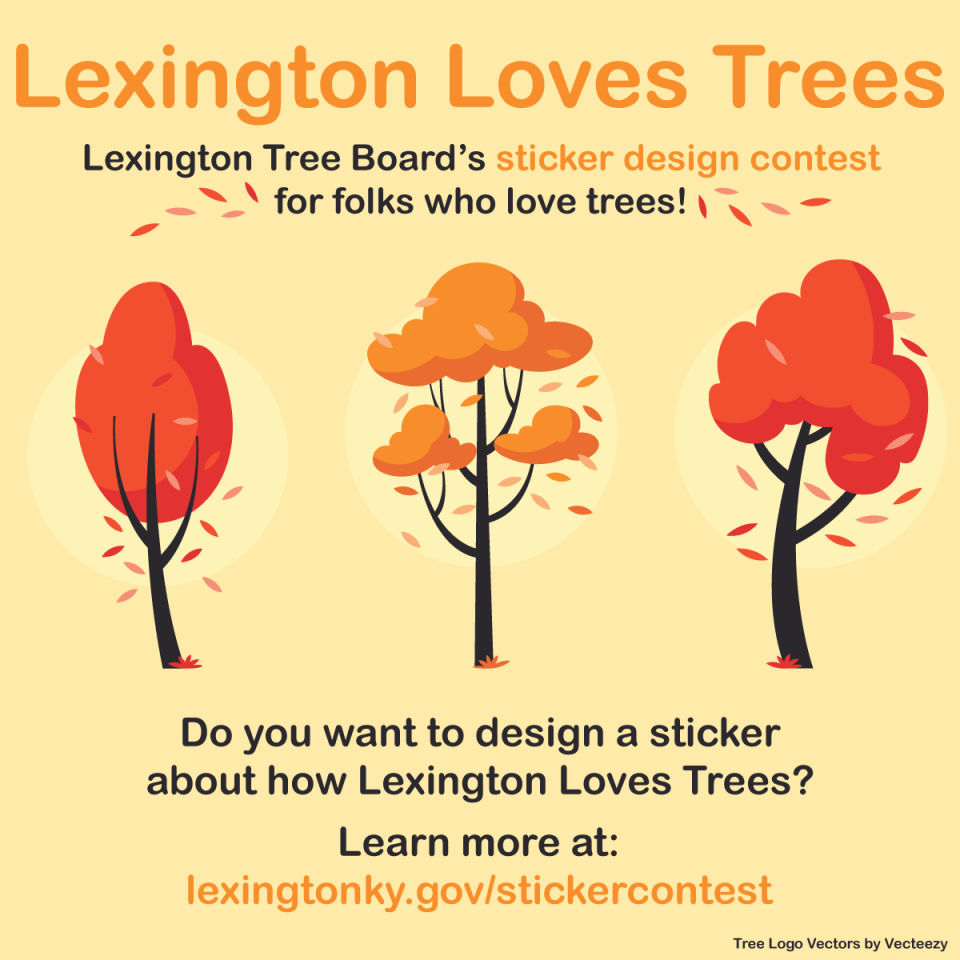 Lexington loves trees sticker contest 